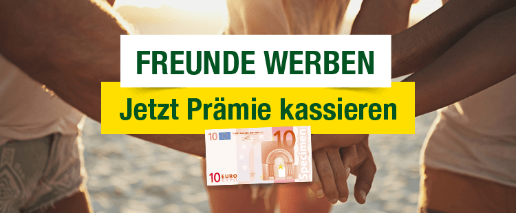 Jetzt Prämien kassieren! Jetzt Prämien kassieren!