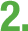 2.