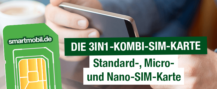 Die 3in1-Kombi-SIM-Karte Die 3in1-Kombi-SIM-Karte