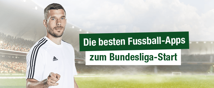 Die besten Fußball-Apps zum Bundesliga-Start
